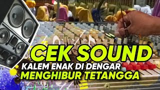 CEK SOUND INSTRUMENT KALEM ‼ Sambil nyantai enak di dengar