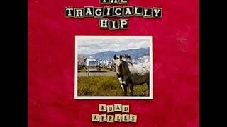 The Tragically Hip Fiddler's Green with Lyrics in Description