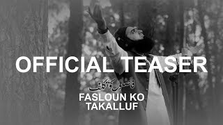 TEASER - Faslon ko Takalluf Hay | Mudassir Abdullah