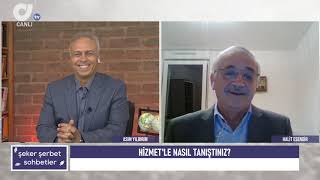 HİZMET'LE NASIL TANIŞTIM-HALİT ESENDİR | ASIM YILDIRIM