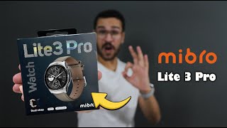 الافضل و الاشيك و الارخص Mibro Lite 3 Pro 🔥