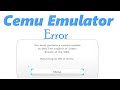 How to Fix Error You Must Perform a System Update to play Zelda BoTW in Cemu Emulator