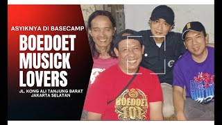 Asyiknya di BaseCamp Boedoet Musick Lovers