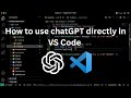 How to use chatGPT directly in VS Code with Code GPT