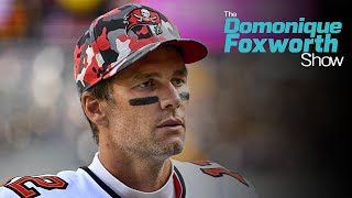Is it finally time to write off Tom Brady and the Bucs? - Dom | The Domonique Foxworth Show