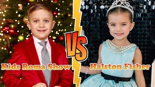 Kids Roma Show VS Halston Fisher (The Fishfam) Transformation 👑 New Stars From Baby To 2023