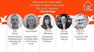 Webinar: What works and what needs to change to deliver more homes. Featuring, Cambridge.