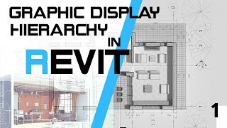 Revit Graphic Display Hierarchy - 01- Object Styles