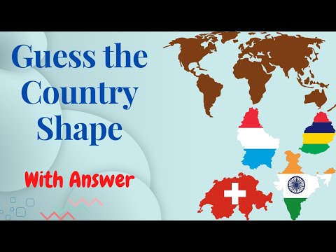 Guess The Country By Shape Quiz - YouTube