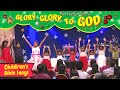 Glory Glory to God | Christmas songs for kids | bible action song for children | BF KIDS