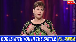 Joyce Meyer 2024 🔴 God Is With You In The Battle 🎄🎁 Joyce Meyer Messages Today 12/20/24