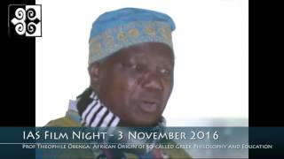 Prof Emeritus Théophile Obenga on the African Origin of so-called Greek Education and Philosophy