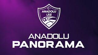 ANADOLU PANORAMA | 18. SEZON 1. BÖLÜM