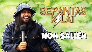 #SepantasKilat - Noh Salleh suka orang 