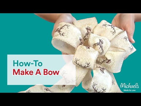 How to Make a Bow | DIY Holiday | Michaels How to Make a Bow | DIY Holiday | Michaels