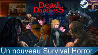 Live Steam - On plonge dans l'horreur avec Dead of Darkness #2 (2025)