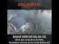 eksperimen bakar mercun dalam ais