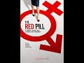 The Red Pill - Men's Rights DOCUMENTARY (Cassie Jaye)