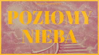 CZY ISTNIEJĄ RÓŻNE POZIOMY NIEBIOS? | 7 i 10 POZIOMÓW NIEBA według różnych RELIGII.