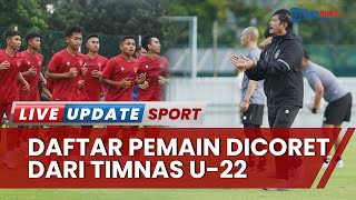 Daftar Nama Pemain Dicoret Indra Sjafri di TC Timnas U-22 Indonesia: Juliansyah, Lestaluhu dan Zico