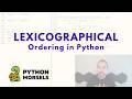 Tuples are ordered lexicographically in Python