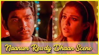 Naanum Rowdy Dhaan Scene | Vijay Sethupathi | Nayanthara | Anirudh Ravichander