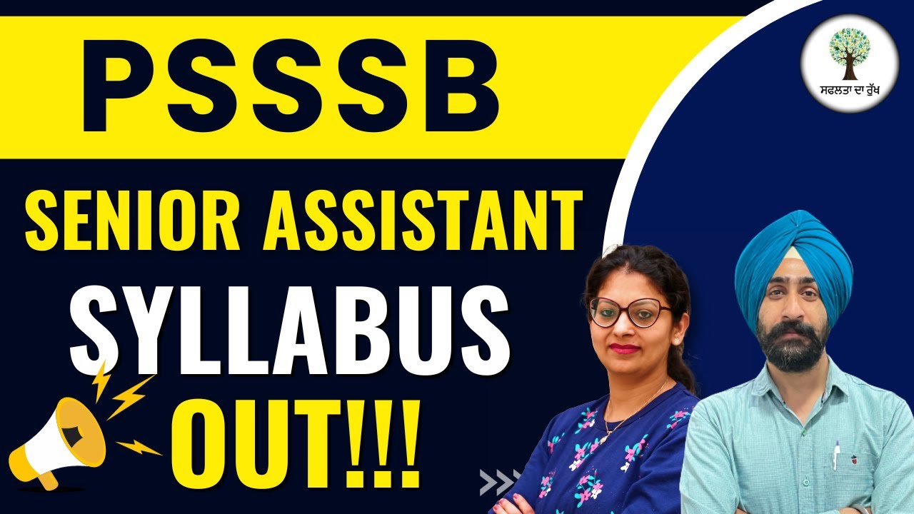 PSSSB Senior Assistant | ADVT NO. 5 | Syllabus Out!!! | Success Tree ...