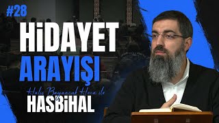 Halis Hoca ile Hasbihâl #28 | Bir Hristiyan Olarak Neden İslam'ı Seçmeliyim?