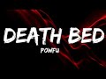 Powfu - death bed (Lyrics) feat. beabadoobee