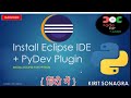 How to Install Eclipse IDE and PyDev Plugin | Run Python Project in Eclipse IDE