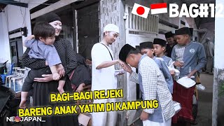 AJARI ISTRI & ANAK BAGI-BAGI REJEKI UNTUK ANAK YATIM DI KAMPUNG !