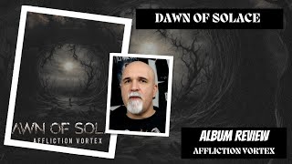 Dawn of Solace - Affliction Vortex (Album Review)