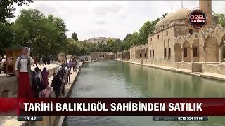 Tarihi Balıklıgöl sahibinden satılık - 5 Nisan 2018