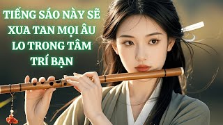 Nhạc Thư Giãn Sáo Trúc – Giai Điệu Êm Dịu Xoa Dịu Tâm Hồn | Lục Tỉnh Music