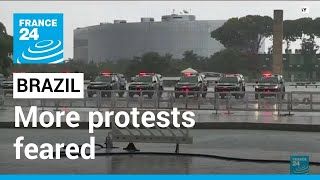 Brazil braces for more protests as Lula orders crackdown • FRANCE 24 English