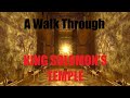 A Walk Through King Solomon's Temple
