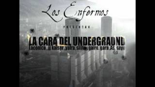 gairo el enfermo presenta( los enfermos la cara del underground). (Lc)