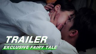 Trailer: Jun \u0026 Miaoyi Zhang | Exclusive Fairy Tale | 独家童话 | iQIYI