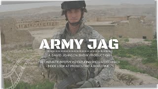 Army JAG: Prosecuting a War Crime