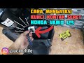 Cara Mengatasi Kunci Kontak Seret Atau Keras Di Honda Vario 125