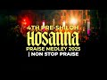4TH PRE SHILOH HOSANNA PRAISE 2025