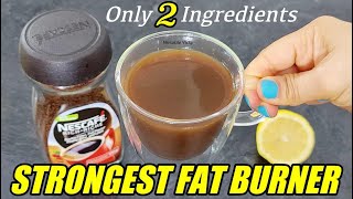 STRONGEST BELLY FAT BURNER | INCH/WEIGHT LOSS DRINK | 2 INGREDIENT FAT BURNING DRINK
