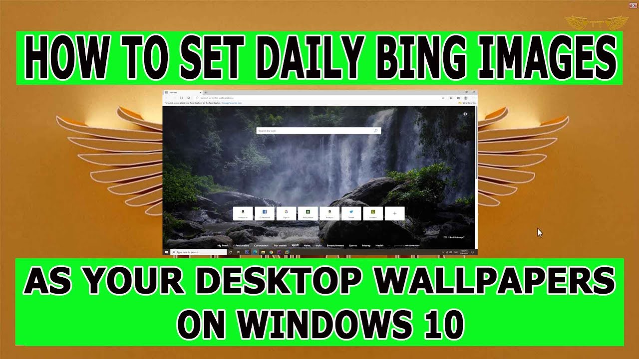 How To Set Daily Bing Images As Desktop Wallpapers On Windows 10 - YouTube