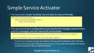 Spring Integration Tutorial (Part 7) - Service Activators