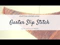 Kniting tutorial: Garter Slip Stitch