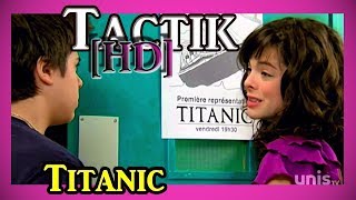 TAKTIQUE TITANIC [HD] (S2.2)