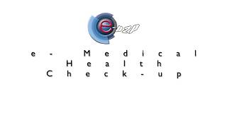 eP2P Application Tutorial - e - Medical - Health Check-up Application