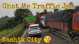 Ghat Me Jam Lag Gya // Nashik Me Itna Traffic🚦// Tembhurni Maharashtra Pahunch Gye #vlog #travel #mh