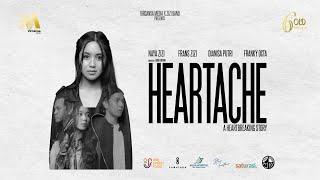 HEARTACHE: A Heartbreaking Story -  ZIZI BAND