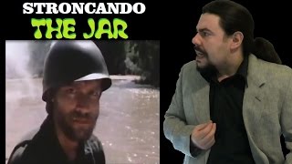 Stroncando The Jar